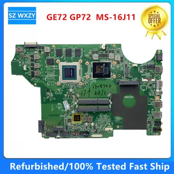MS-16J1 Para o MSI GE72 GP72 Laptop placa-Mãe MS-16J11 Com I7-5700HQ CPU GTX965M 2G GPU MB DDR3 100% Testado Navio Rápido